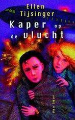 Kaper op de vlucht 9789000031597 Ellen Tijsinger, Verzenden, Gelezen, Ellen Tijsinger
