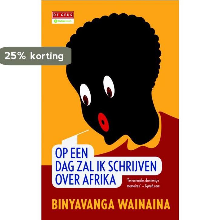 Op een dag zal ik schrijven over Afrika 9789044525304, Boeken, Literatuur, Gelezen, Verzenden