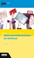 Memo Plus Arbeidsovereenkomst en ontslag 2021 9789462157187, Boeken, Verzenden, Zo goed als nieuw, Mr. Drs. C.H.J. van Leeuwen