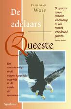 De adelaars queeste 9789074899383 F.A. Wolf, Verzenden, Gelezen, F.A. Wolf