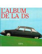LALBUM DE LA DS, Boeken, Nieuw, Author