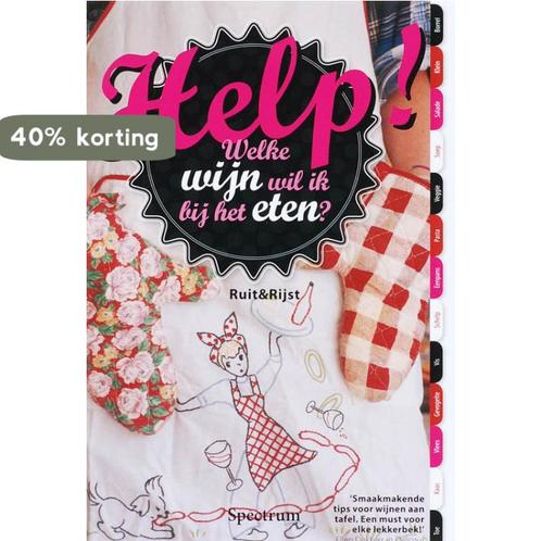 Help! Welke Wijn Wil Ik Bij Het Eten? 9789027465627, Boeken, Kookboeken, Gelezen, Verzenden
