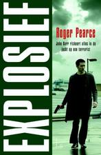 Explosief (9789024558285, Roger Pearce) (Roger Pearce), Boeken, Verzenden, Nieuw