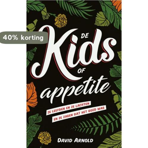 De kids of Appetite 9789020678932 David Arnold, Boeken, Kinderboeken | Jeugd | 13 jaar en ouder, Gelezen, Verzenden