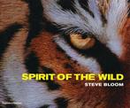 Spirit of the Wild 9780500513200 Steve Bloom, Gelezen, Steve Bloom, Verzenden