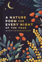 A Nature Poem for Every Night of the Year 9781849946223, Verzenden, Zo goed als nieuw, Jane Mcmorland Hunter