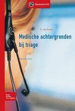 Medische achtergronden bij triage / Basiswerk AG, Boeken, Verzenden, Zo goed als nieuw, Sietsche van Gunst