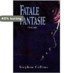 FATALE FANTASIE 9789055012206 Suzanne Collins, Verzenden, Gelezen, Suzanne Collins