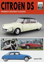 Citroën DS French Design Classic, carcraft 4, Boeken, Nieuw, Lance Cole, Algemeen, Verzenden