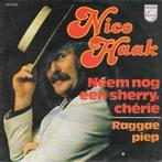 vinyl single 7 inch - Nico Haak - Neem Nog Een Sherry, Ch..., Zo goed als nieuw, Verzenden
