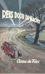 Reis door de nacht 9789026635335 Anne De Vries, Verzenden, Gelezen, Anne De Vries