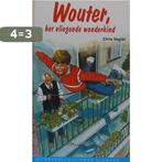 WOUTER. HET VLIEGENDE WONDERKIND 9789020616163 Vegter, Boeken, Verzenden, Gelezen, Vegter