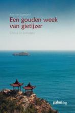 Een gouden week van gietijzer 9789491773037 Alex van Egmond, Verzenden, Zo goed als nieuw, Alex van Egmond