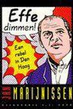 EFFE DIMMEN! 9789020457667 Jan Marijnissen, Verzenden, Gelezen, Jan Marijnissen