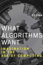 What Algorithms Want 9780262035927 Ed Finn, Verzenden, Zo goed als nieuw, Ed Finn
