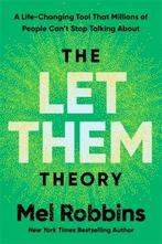 The Let Them Theory |  NIEUW | Robbins, Mel | 9781788176187, Ophalen of Verzenden, Nieuw, Robbins, Mel
