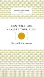 How Will You Measure Your Life? (Harvard Business Review, Boeken, Verzenden, Nieuw