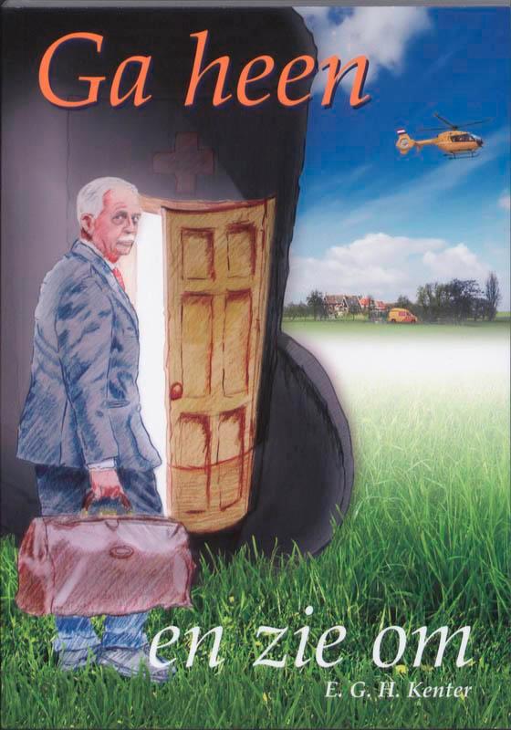 Ga heen en zie om 9789077322338 Ed Kenter, Boeken, Wetenschap, Zo goed als nieuw, Verzenden