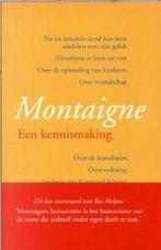 Montaigne Kennismaking 9789027493842 Michel De Montaigne, Gelezen, Michel De Montaigne, Verzenden