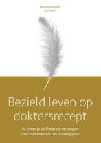 9789493282483 Bezield leven op doktersrecept, Boeken, Verzenden, Nieuw, Richard Hoofs