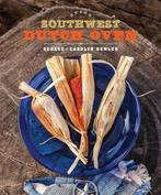 Southwest Dutch Oven 9781423636359 George Dumler, Boeken, Verzenden, Gelezen, George Dumler