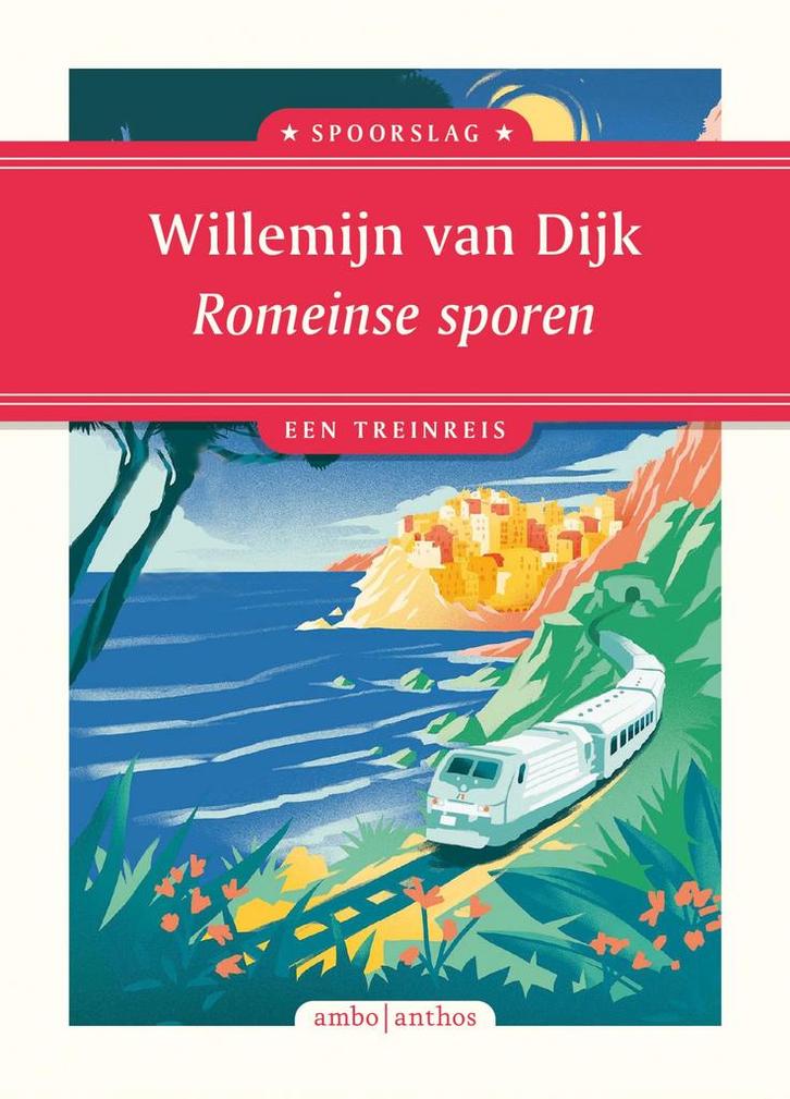 Romeinse sporen / Spoorslag 9789026365553 Willemijn van Dijk, Boeken, Reisverhalen, Zo goed als nieuw, Verzenden