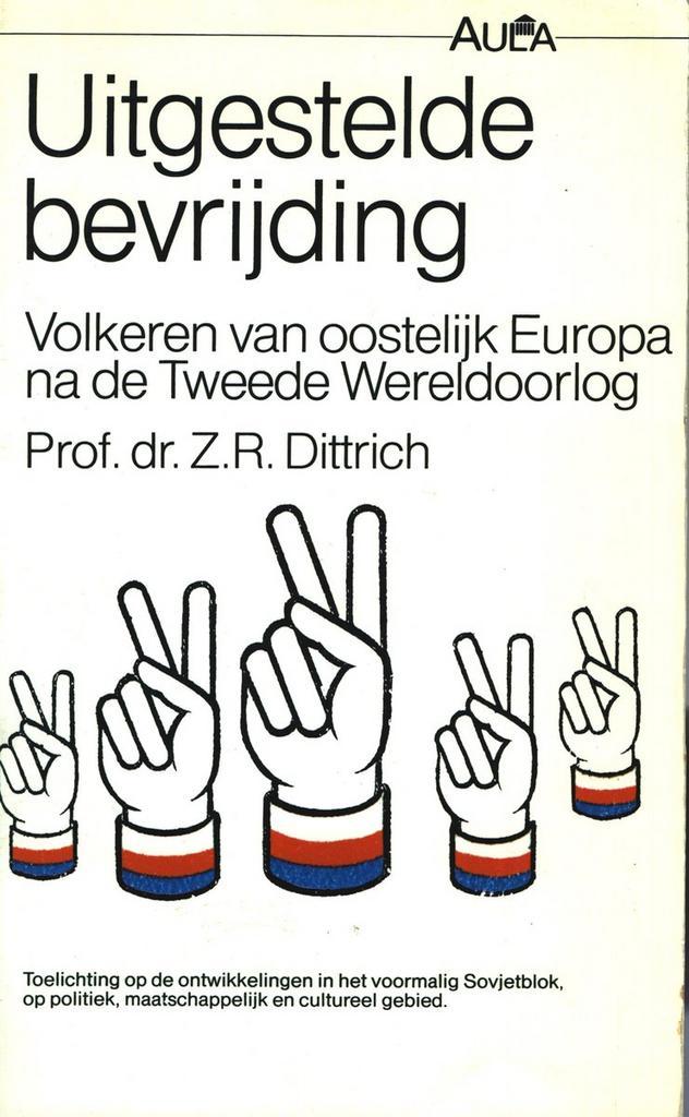 Uitgestelde bevrijding / Aula / 200 9789027427472, Boeken, Geschiedenis | Wereld, Zo goed als nieuw, Verzenden