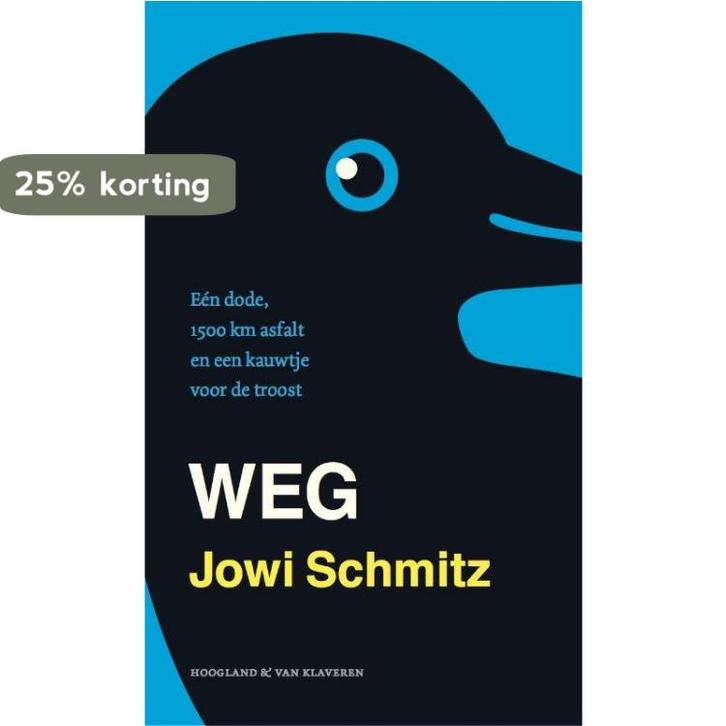 Weg / Jonge lijsters 9789089672223 Jowi Schmitz, Boeken, Kinderboeken | Jeugd | 13 jaar en ouder, Gelezen, Verzenden