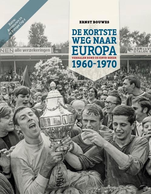 De Kortste Weg naar Europa 9789083176802 Ernst Bouwes, Boeken, Hobby en Vrije tijd, Zo goed als nieuw, Verzenden