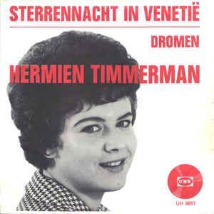 vinyl single 7 inch - Hermien Timmerman - Sterrennacht In..., Cd's en Dvd's, Vinyl Singles, Zo goed als nieuw, Verzenden