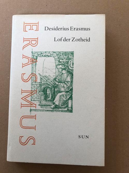 Erasmus - Lof der Zotheid - met houtsnedes Hans Holbein, Boeken, Filosofie, Zo goed als nieuw, Ophalen of Verzenden
