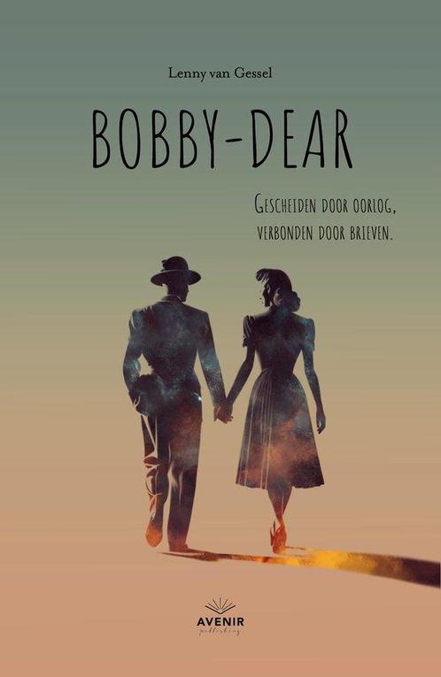 9789083118970 Bobby-dear Lenny Van Gessel, Boeken, Biografieën, Nieuw, Verzenden