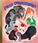 Circus Ondersteboven / Gouden Boekjes 9789054447382, Verzenden, Gelezen, Georges Duplaix