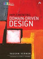 9780321834577 Implementing Domain Driven Design, Boeken, Verzenden, Nieuw, Vaughn Vernon