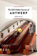 9789460581106 The 500 hidden secrets of Antwerp, Derek Blyth, Zo goed als nieuw, Verzenden