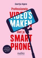 9789492790361 Professionele videos maken met je smartphone, Boeken, Verzenden, Zo goed als nieuw, Geertje Algera