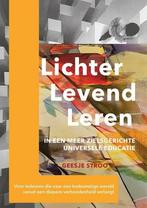 Lichter, levend, leren 9789493280397 Geesje Stroo, Verzenden, Zo goed als nieuw, Geesje Stroo