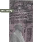 Zoo ik iets ben, ben ik een Hagenaar / Literaire wandelingen, Verzenden, Gelezen