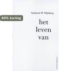 Het leven van 9789025429683 Nachoem M. Wijnberg, Boeken, Verzenden, Gelezen, Nachoem M. Wijnberg