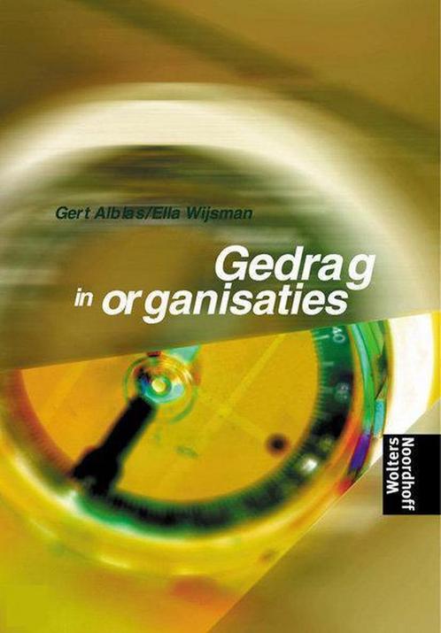 Gedrag in organisaties, 9789001032111, Boeken, Studieboeken en Cursussen, Zo goed als nieuw, Verzenden