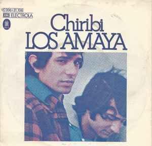 vinyl single 7 inch - Los Amaya - Chiribi, Cd's en Dvd's, Vinyl Singles, Zo goed als nieuw, Verzenden