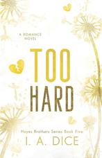 9798851756405 Hayes Brothers- Too Hard I A Dice, Boeken, Verzenden, Nieuw, I A Dice