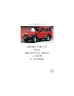 1989 MERCEDES BENZ G KLASSE BROCHURE ITALIAANS, Nieuw, Author