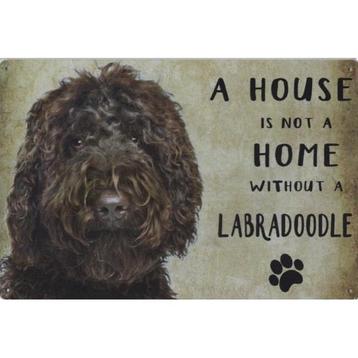 Wandbord - A House Is Not A Home Without A Labradoodle beschikbaar voor biedingen