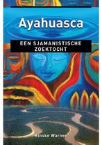 Ayahuasca Rinske Warner, Verzenden, Gelezen