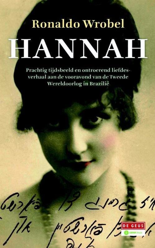 Hannah (9789044532555, Ronaldo Wrobel) (Ronaldo Wrobel), Boeken, Romans, Nieuw, Verzenden