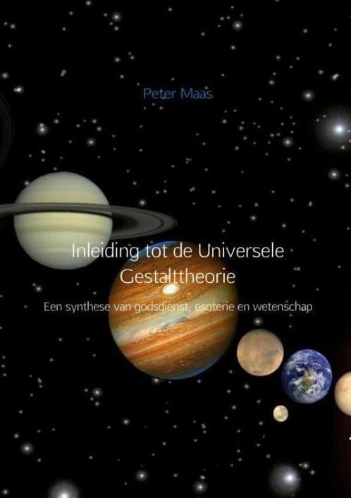 9789402145175 Inleiding tot de universele gestalttheorie, Boeken, Kookboeken, Nieuw, Verzenden