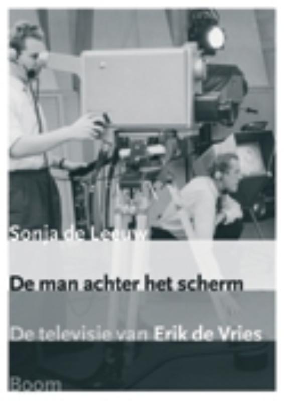 De man achter het scherm 9789085065098 Saskia de Leeuw, Boeken, Geschiedenis | Wereld, Gelezen, Verzenden