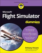 9781119828457 Microsoft Flight Simulator For Dummies, Nieuw, Brittany Vincent, Verzenden