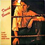 LP gebruikt - David Bowie - Lost In Our Vaults Until Now..., Cd's en Dvd's, Verzenden, Zo goed als nieuw